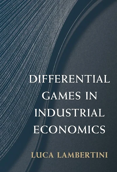 Differential Games Industrial Economics