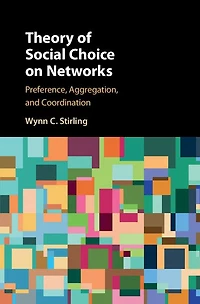 Theory of Social Choice on Networks: Preference, Aggregation, and Coordination