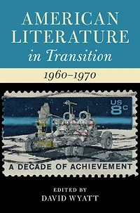 American Literature Transition, 1960-1970