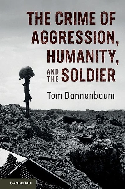 the Crime of Aggression, Humanity, and Soldier