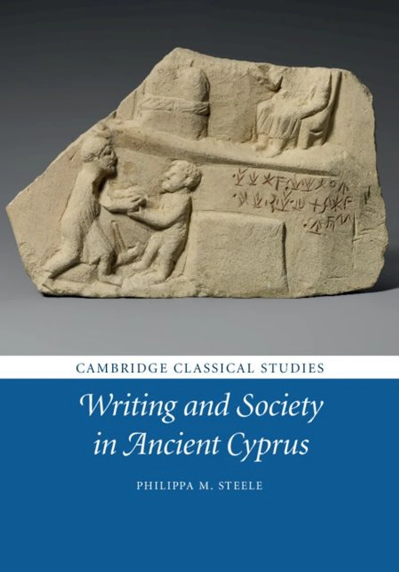 Writing and Society Ancient Cyprus