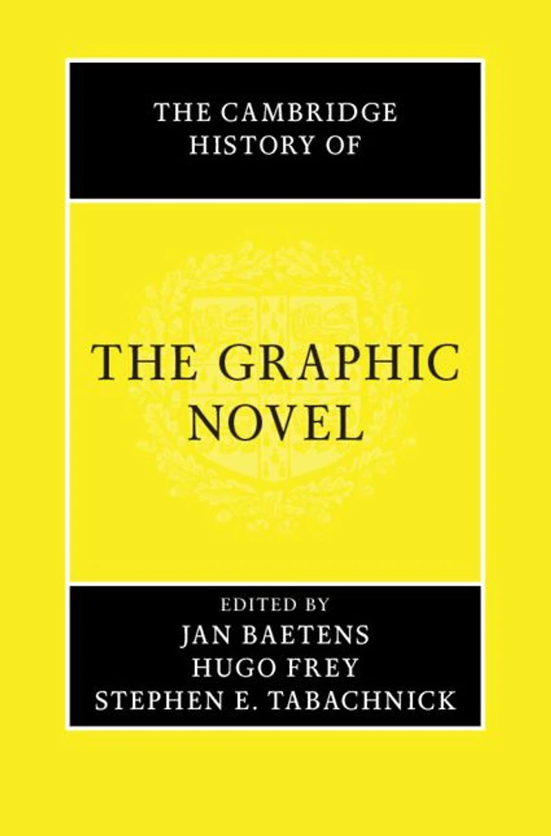 the Cambridge History of Graphic Novel