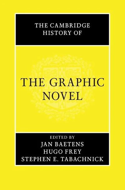 the Cambridge History of Graphic Novel