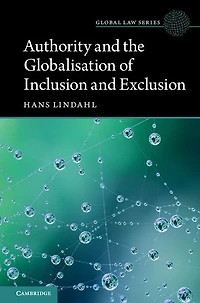 Authority and the Globalisation of Inclusion Exclusion