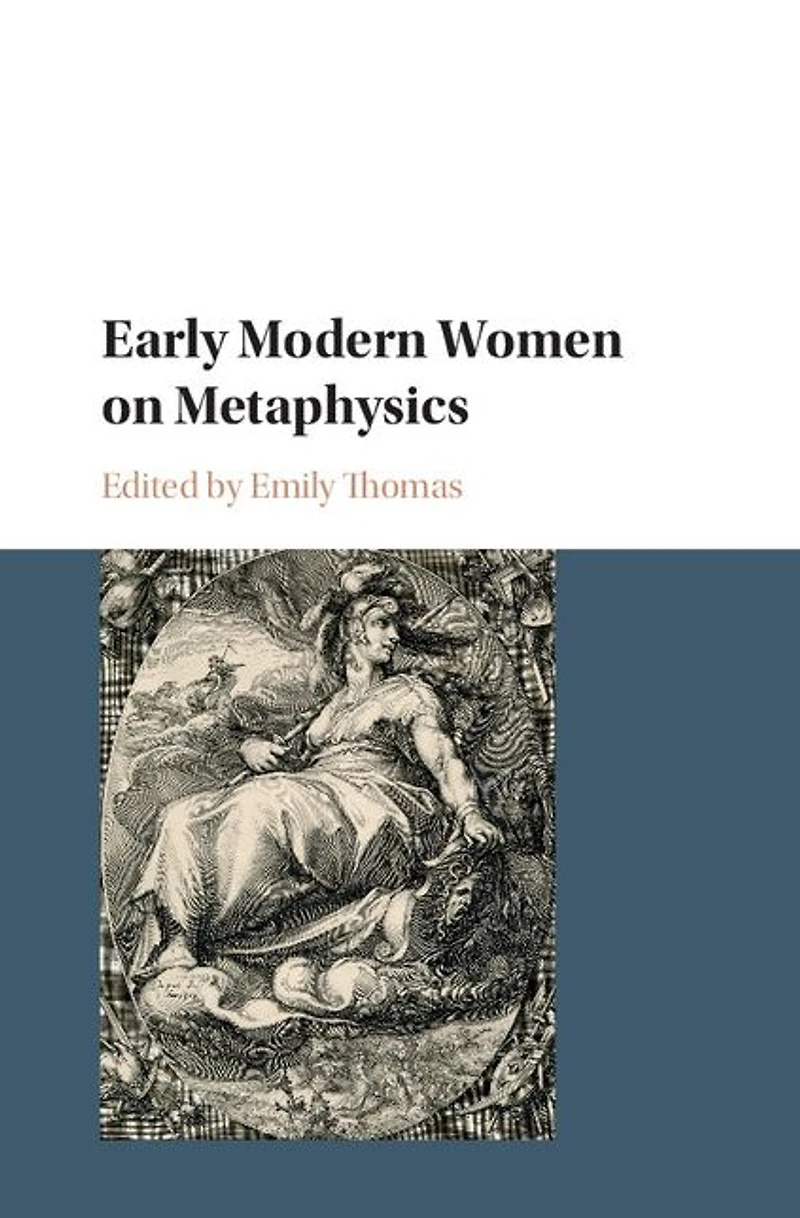 Early Modern Women on Metaphysics
