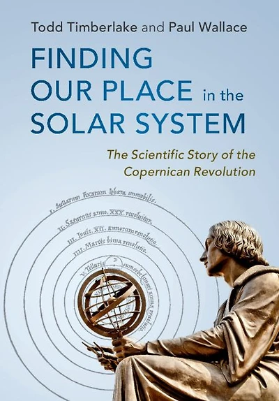 Finding our Place the Solar System: Scientific Story of Copernican Revolution