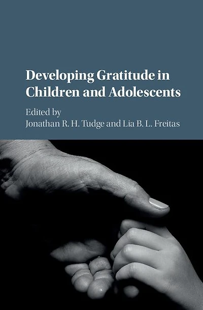 Developing Gratitude Children and Adolescents
