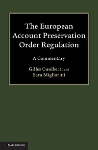 The European Account Preservation Order Regulation: A Commentary