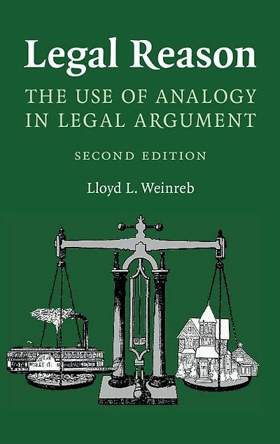 Legal Reason: The Use of Analogy Argument