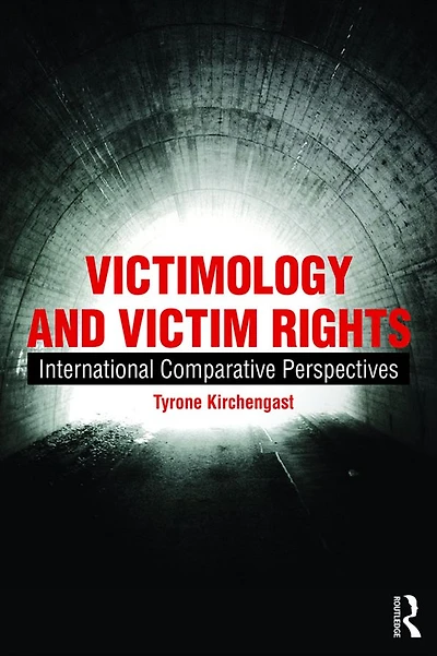 Victimology and Victim Rights: International comparative perspectives