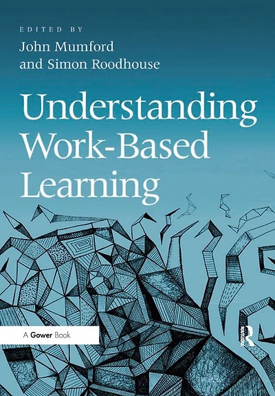 Understanding Work-Based Learning