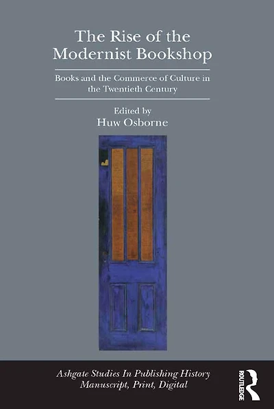 the Rise of Modernist Bookshop: Books and Commerce Culture Twentieth Century