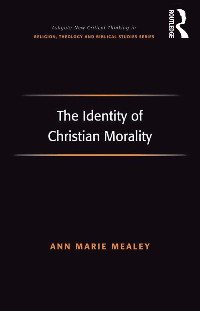 The Identity of Christian Morality