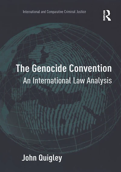 The Genocide Convention: An International Law Analysis