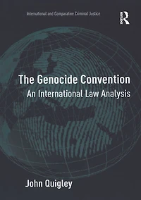 The Genocide Convention: An International Law Analysis