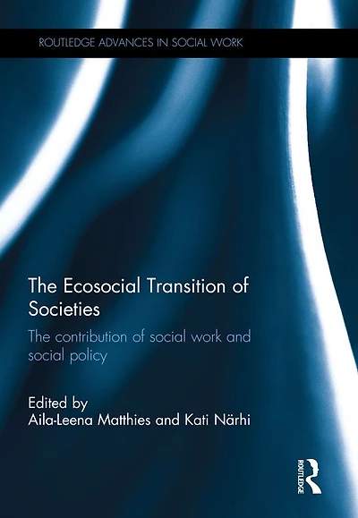 The Ecosocial Transition of Societies: contribution social work and policy