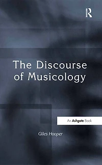 The Discourse of Musicology