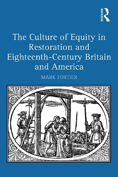 The Culture of Equity Restoration and Eighteenth-Century Britain America