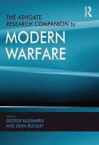 The Ashgate Research Companion to Modern Warfare