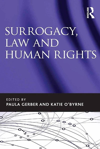 Surrogacy, Law and Human Rights
