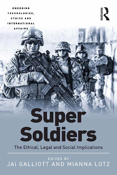Super Soldiers: The Ethical