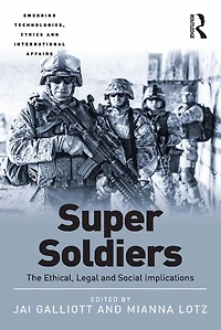 Super Soldiers: The Ethical