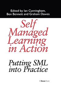 Self Managed Learning Action: Putting SML into Practice