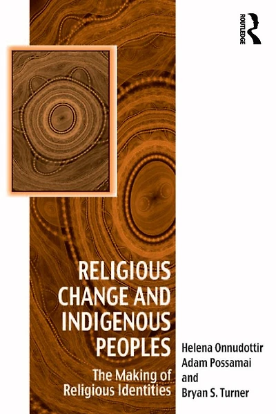 Religious Change and Indigenous Peoples: The Making of Identities