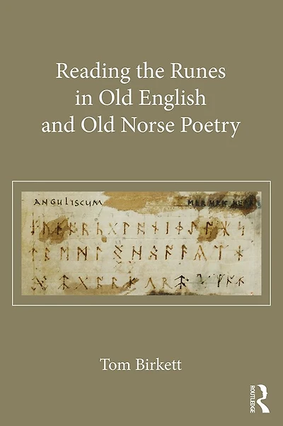 Reading the Runes Old English and Norse Poetry