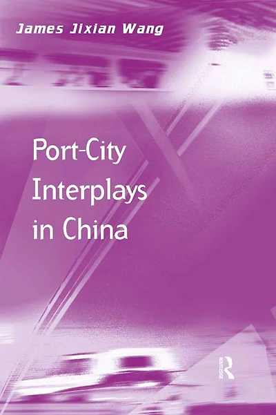 Port-City Interplays China