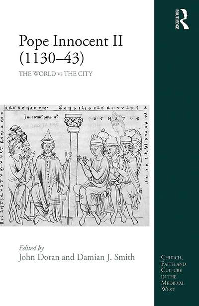 Pope Innocent II (1130-43): the World vs City