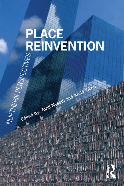 Place Reinvention: Northern Perspectives