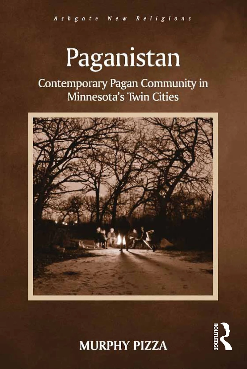 Paganistan: Contemporary Pagan Community Minnesota's Twin Cities