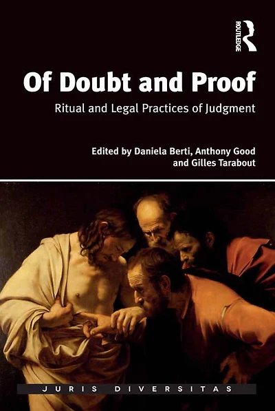of Doubt and Proof: Ritual Legal Practices Judgment