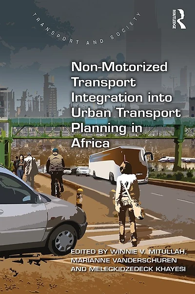 Non-Motorized Transport Integration into Urban Planning Africa