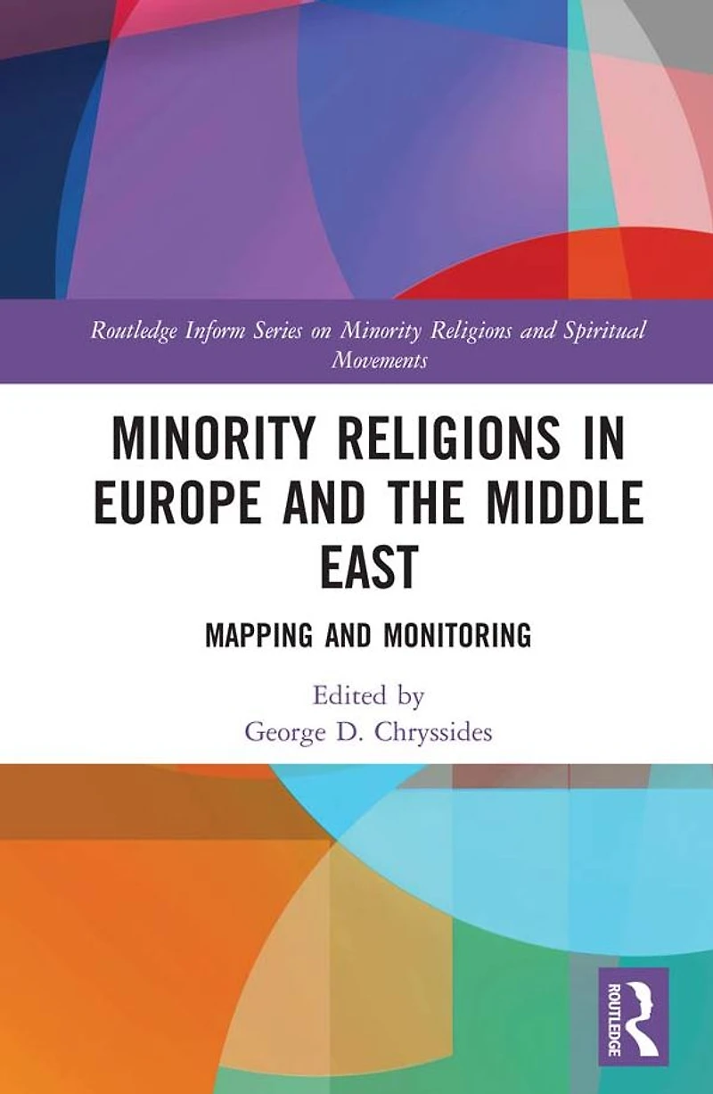 Minority Religions Europe and the Middle East: Mapping Monitoring