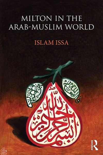 Milton the Arab-Muslim World