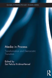 Media Process: Transformation and Democratic Transition