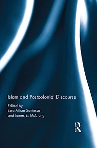 Islam and Postcolonial Discourse: Purity Hybridity