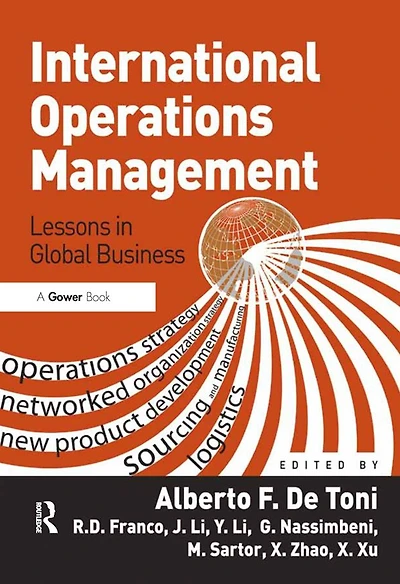 International Operations Management: Lessons Global Business