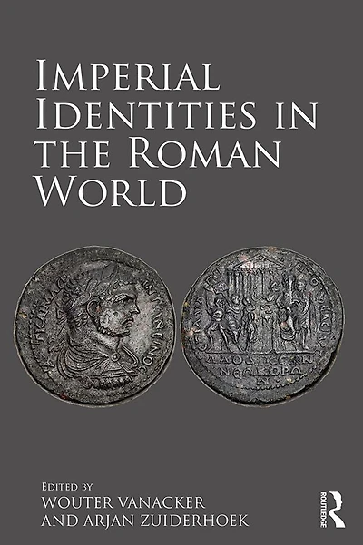 Imperial Identities the Roman World