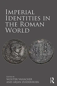 Imperial Identities the Roman World