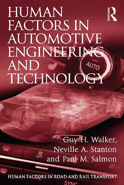 Human Factors Automotive Engineering and Technology