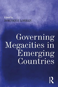 Governing Megacities Emerging Countries