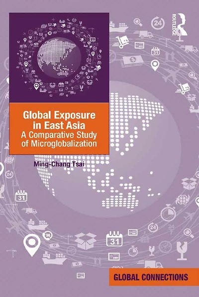 Global Exposure East Asia: A Comparative Study of Microglobalization