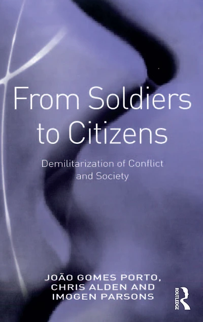From Soldiers to Citizens: Demilitarization of Conflict and Society