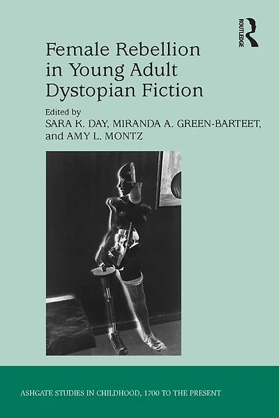 Female Rebellion Young Adult Dystopian Fiction