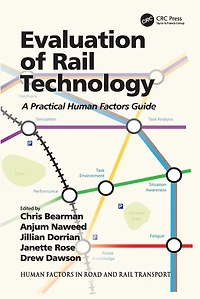 Evaluation of Rail Technology: A Practical Human Factors Guide