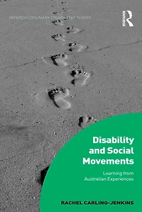 Disability and Social Movements: Learning from Australian Experiences