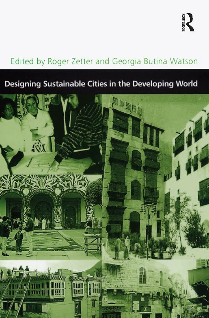 Designing Sustainable Cities the Developing World